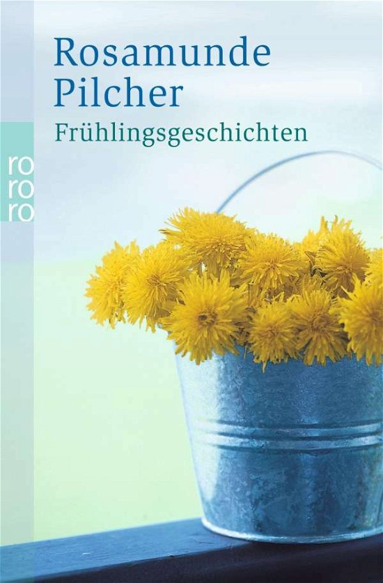Cover for Rosamunde Pilcher · Roro Tb.23360 Pilcher.frühlingsgeschich (Bok)