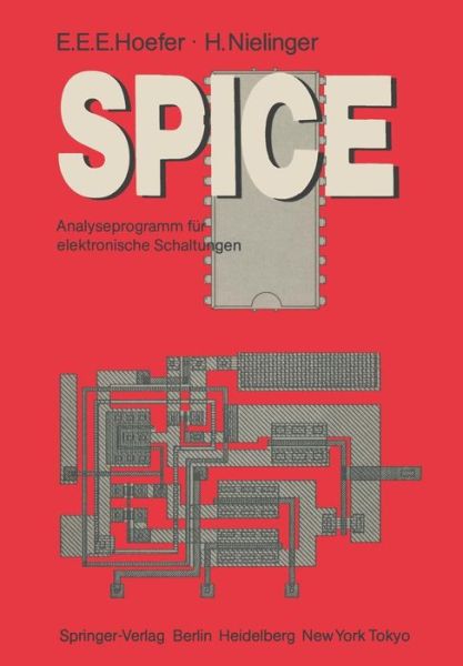 Cover for Ernst E.E. Hoefer · Spice - Informationstechnik und Datenverarbeitung (Paperback Book) [German edition] (1985)