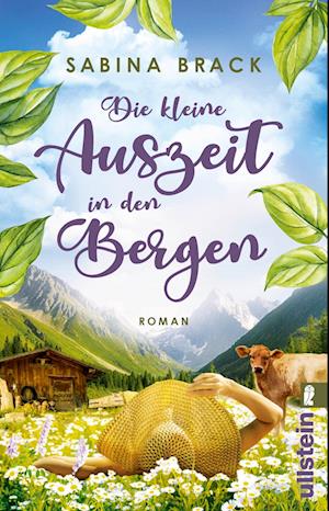 Cover for Sabina Brack · Die kleine Auszeit in den Bergen (Book) (2025)
