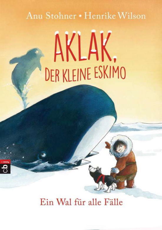 Aklak,der kleine Eskimo,Ein Wal - Stohner - Książki -  - 9783570174609 - 