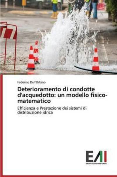 Cover for Dell'Orfano · Deterioramento di condotte (Book) (2015)