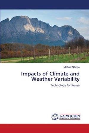 Cover for Ndwiga · Impacts of Climate and Weather V (Book) (2018)