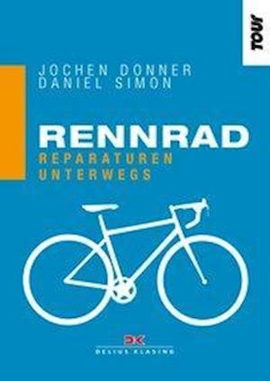 Cover for Donner · Rennrad. Reparaturen unterwegs (Book)