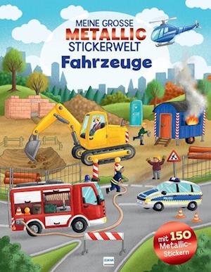 Cover for Katharina Staar · Meine große Metallic-Stickerwelt Fahrzeuge (Book) (2024)