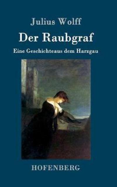 Cover for Wolff · Der Raubgraf (Bok) (2017)