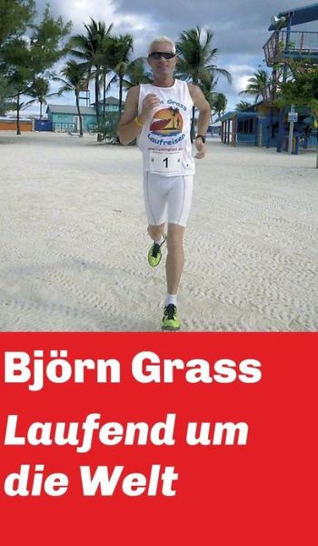 Cover for Grass · Laufend um die Welt (Bok) (2018)