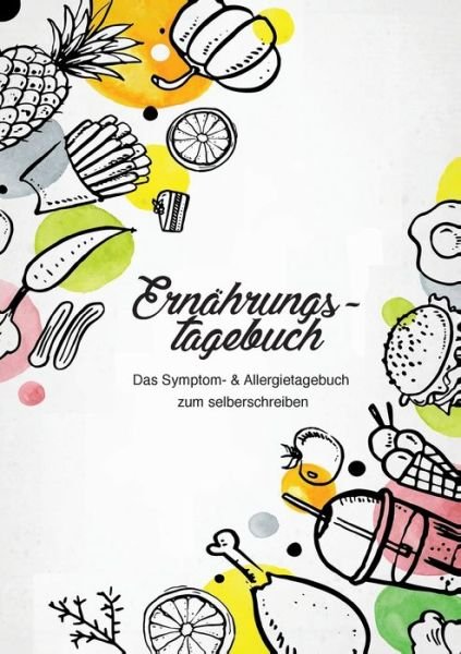 Cover for Lopa · Ernährungstagebuch - Das Symptom- (Book) (2018)