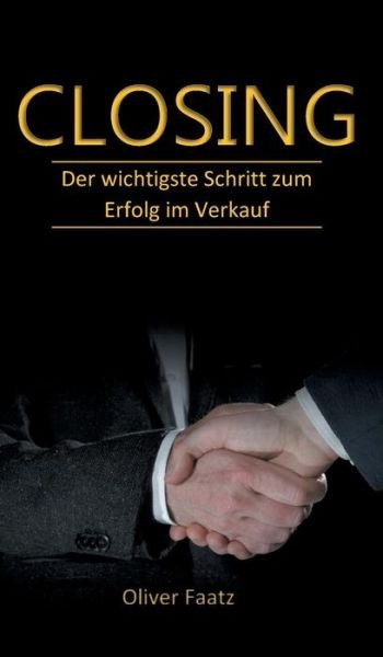 Cover for Faatz · Closing (Book) (2019)
