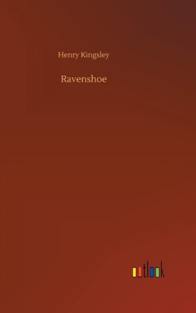 Cover for Henry Kingsley · Ravenshoe (Gebundenes Buch) (2020)