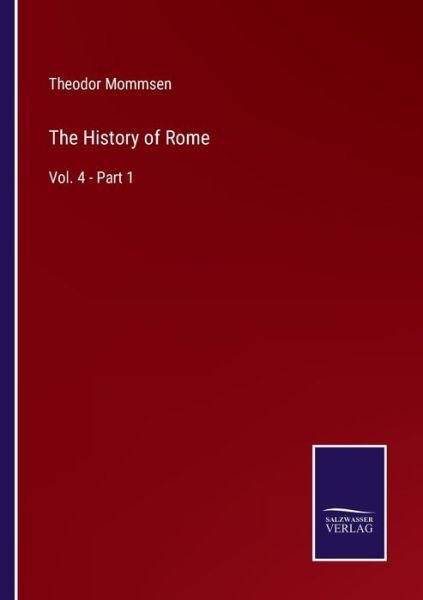 Cover for Theodor Mommsen · The History of Rome (Pocketbok) (2022)