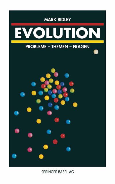 Cover for M Ridley · Evolution: Probleme -- Themen -- Fragen (Paperback Book) [2nd 2. Aufl. edition] (1992)