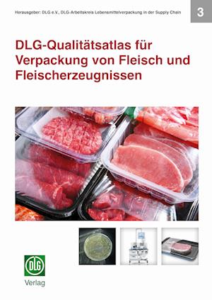 Cover for DLG-Verlag GmbH · DLG-Qualitätsatlas für Verpackung von Fleisch und Fleischerzeugnissen (Hardcover Book) (2022)