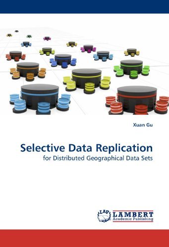Cover for Xuan Gu · Selective Data Replication: for Distributed Geographical Data Sets (Taschenbuch) (2010)