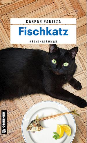 Cover for Kaspar Panizza · Fischkatz (Bok) (2022)