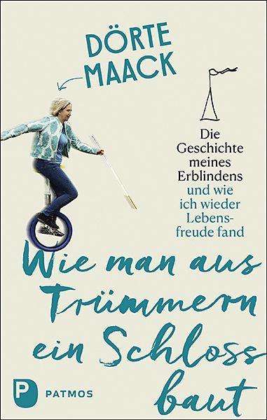 Cover for Maack · Wie man aus Trümmern ein Schloss (Book)