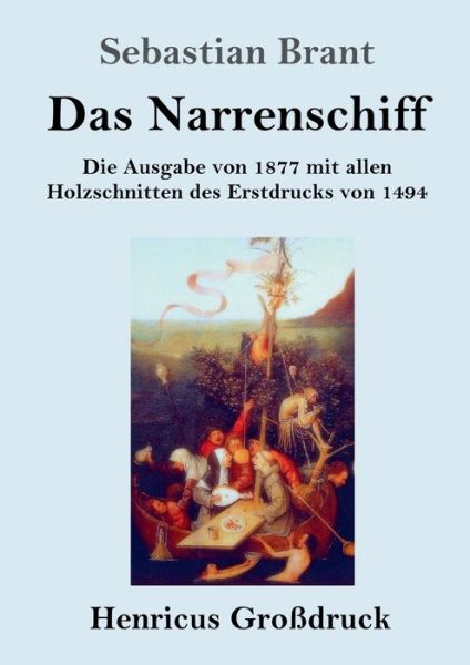 Cover for Sebastian Brant · Das Narrenschiff (Grossdruck) (Paperback Book) (2019)