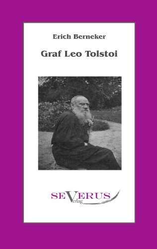 Cover for Erich Berneker · Graf Leo Tolstoi: Aus Fraktur ubertragen (Paperback Bog) [German edition] (2011)