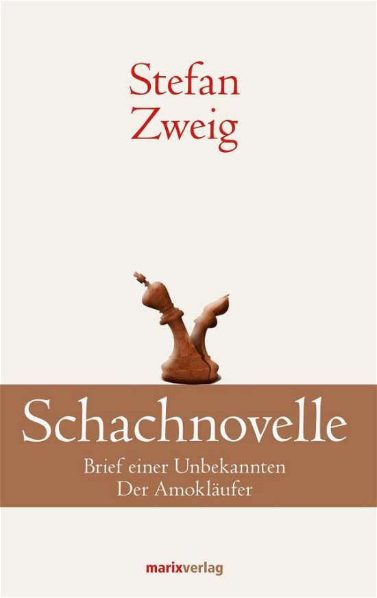 Schachnovelle - Zweig - Bøger -  - 9783865393609 - 