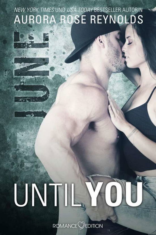 Cover for Aurora Rose Reynolds · Until You: June (Paperback Book) (2018)