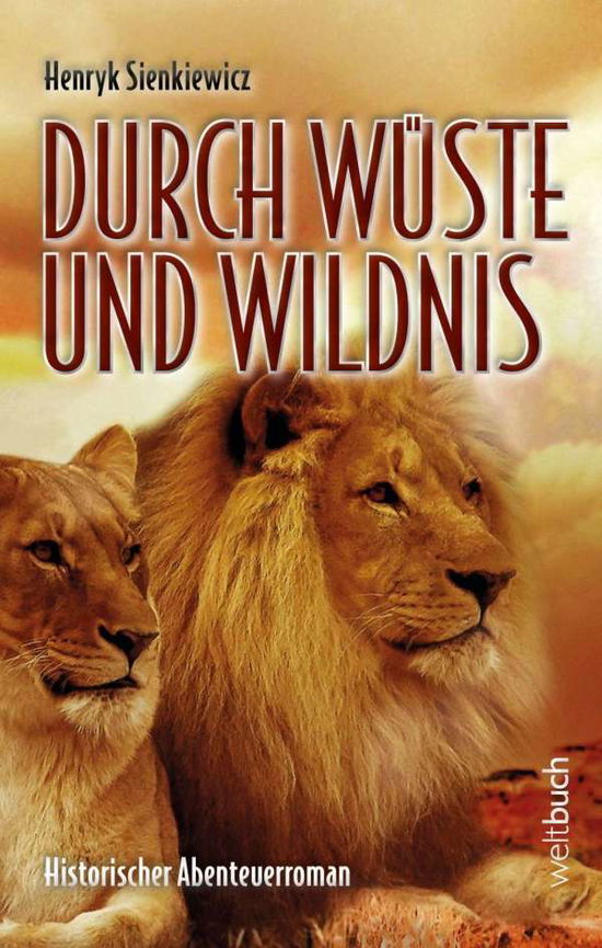 Cover for Sienkiewicz · Durch Wüste Und Wildnis (Book)