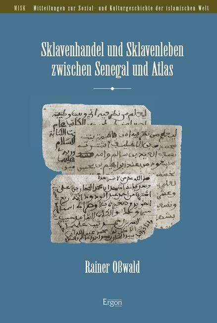 Cover for Oßwald · Sklavenhandel und Sklavenleben z (Book) (2016)