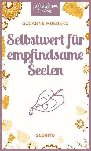 Cover for Moeberg · Selbstwert für empfindsame Seel (Buch)