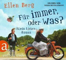 CD Für immer, oder was? - Ellen Berg - Music - Aufbau Verlage GmbH & Co. KG - 9783961055609 -