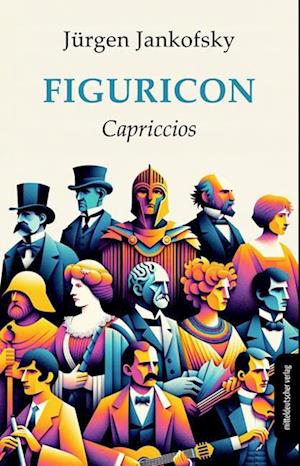 Cover for Jürgen Jankofsky · Figuricon (Book) (2024)