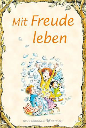 Karen Katafiasz · Mit Freude leben (Book) (2023)