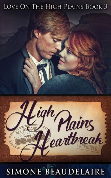 High Plains Heartbreak - Simone Beaudelaire - Książki - Next Chapter - 9784867455609 - 8 maja 2021