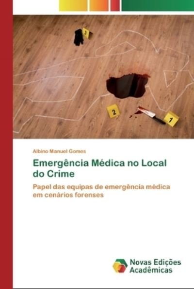 Cover for Gomes · Emergência Médica no Local do Cri (Bok) (2020)