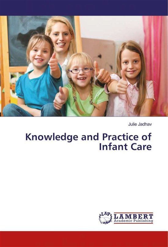 Cover for Jadhav · Knowledge and Practice of Infant (Book)
