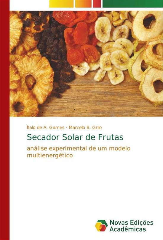 Cover for Gomes · Secador Solar de Frutas (Bok) (2017)
