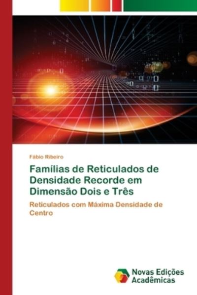 Cover for Ribeiro · Famílias de Reticulados de Dens (N/A) (2021)