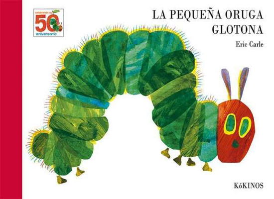 Cover for E. Carle · Pequeña Oruga Glotona (Book)