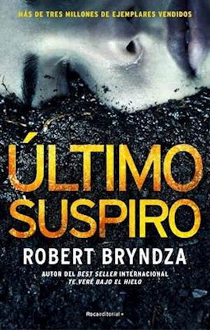 ?ltimo suspiro - Robert Bryndza - Other - Roca Editorial - 9788417805609 - August 30, 2020