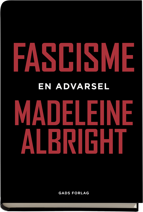 Cover for Madeleine Albright · Fascisme (Inbunden Bok) [1:a utgåva] (2018)