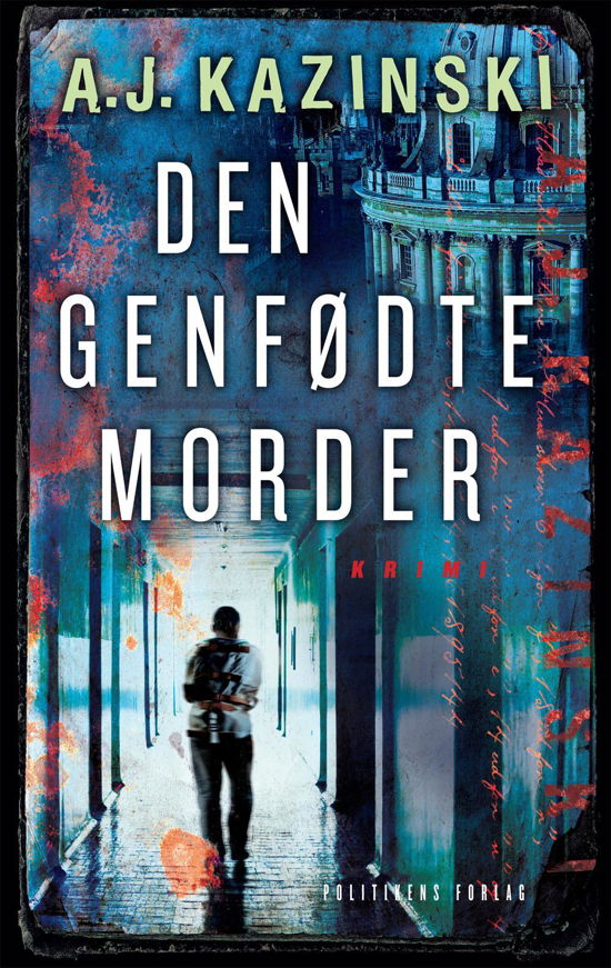 Bentzon: Den genfødte morder - A.J. Kazinski - Libros - Politikens Forlag - 9788740008609 - 4 de junio de 2015