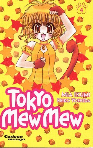 Cover for Mia Ikumi · Carlsen manga., 4: Tokyo Mew Mew (Bog) [1. udgave] (2005)