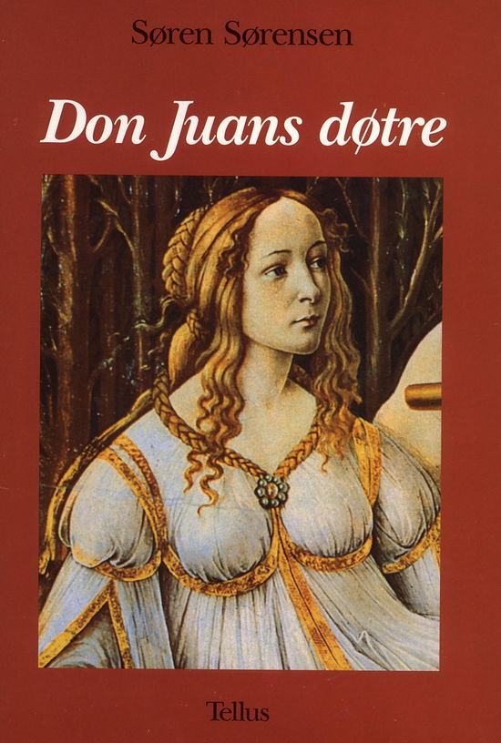 Cover for Søren Sørensen · Don Juans døtre (Sewn Spine Book) [1. wydanie] (1993)