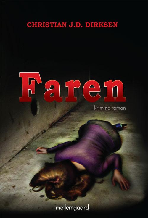 Faren - Christian J. D. Dirksen - Other - Mellemgaard - 9788792801609 - 2001