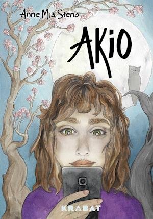 Cover for Anne Mia Steno · Akio (Hardcover bog) [1. udgave] (2021)