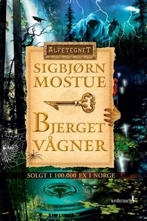 Cover for Sigbjørn Mostue · Alfetegnet: Bjerget vågner (Taschenbuch) [1. Ausgabe] (2012)