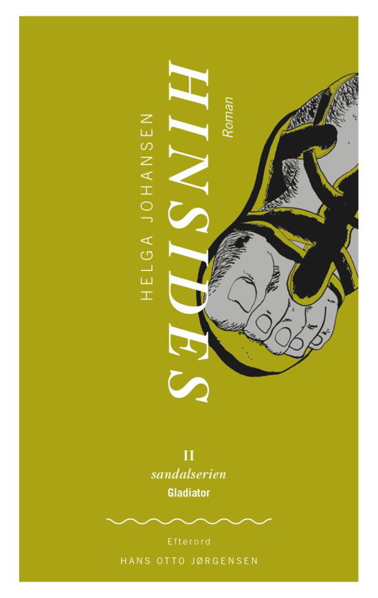 Cover for Helga Johansen · Sandalserien: Hinsides (Heftet bok) [1. utgave] (2013)