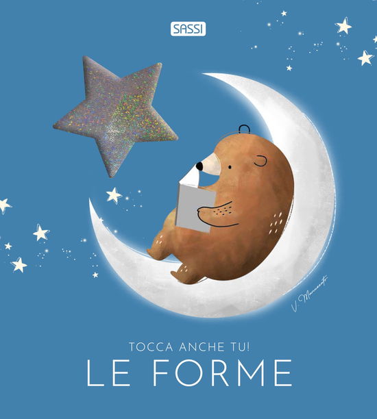 Cover for Valentina Bonaguro · Le Forme. Tocca Anche Tu! Ediz. A Colori (Book)