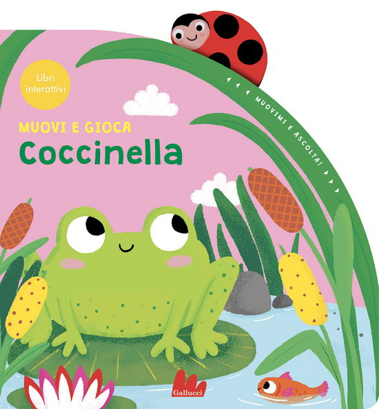 Cover for Zoe Waring · Coccinella. Muovi E Gioca. Ediz. A Colori (Book)