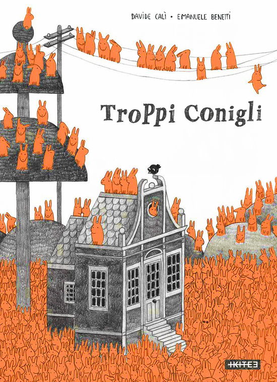 Cover for Davide Calì · Troppi Conigli (Book)