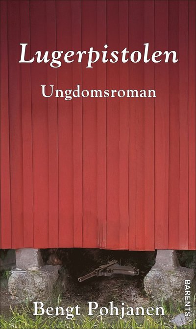 Cover for Bengt Pohjanen · Lugerpistolen (Paperback Book) (2024)