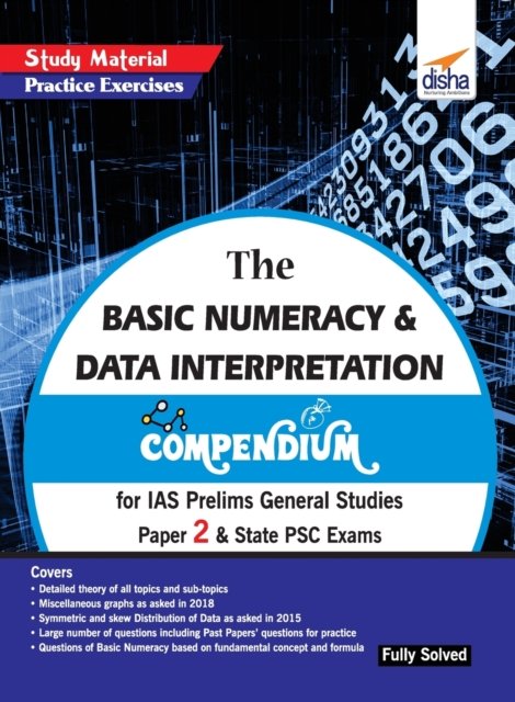 Cover for Disha Experts · The Basic Numeracy &amp; Data Interpretation Compendium for IAS Prelims General Studies Paper 2 &amp; State PSC Exams (Paperback Book) (2019)