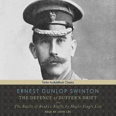 Cover for Ernest Dunlop Swinton · The Defence of Duffer's Drift Lib/E (CD) (2011)